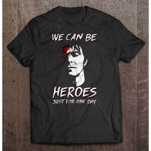 David Bowie Heroes One Day Classic Lyric Art Rock Fan T-Shirt